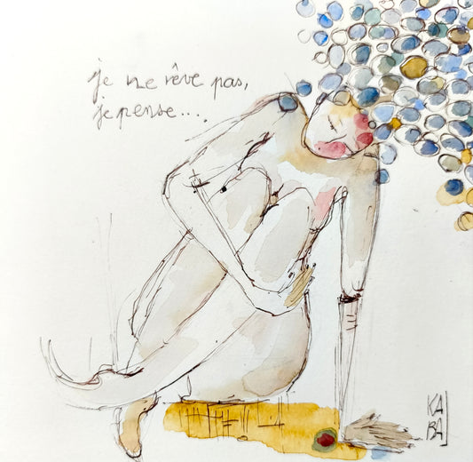 Je ne rêve pas, je pense